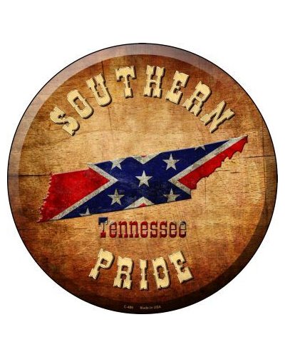 Southern Pride Tennessee no fade circular metal sign